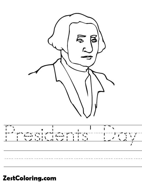 President Day, Learn To Write Presidents Day Coloring Page: Learn To Write Presidents Day Coloring PageFull Size Image
