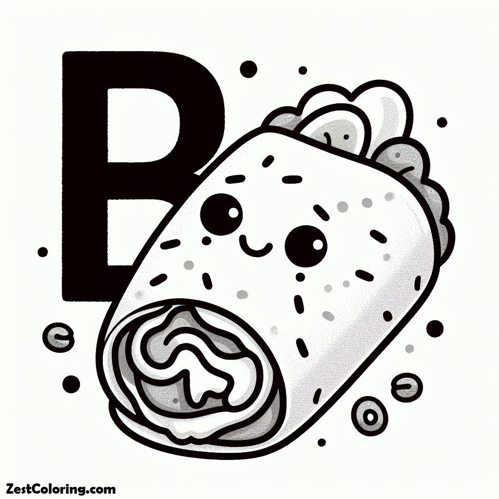 Alphabet B, B For Burrito 1 Coloring Page: B For Burrito 1 Coloring PageFull Size Image